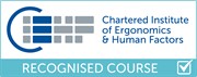 Chartered Institute of Ergonomics and Human Factors - Regognised course